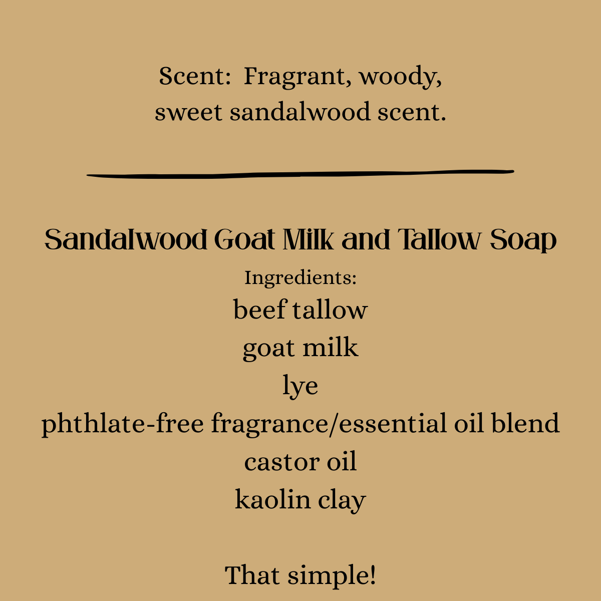 Sandalwood Goat Milk and Tallow Soap