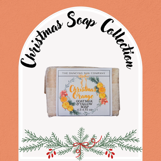 A Christmas Collection -Christmas Orange Goat Milk and Tallow Soap