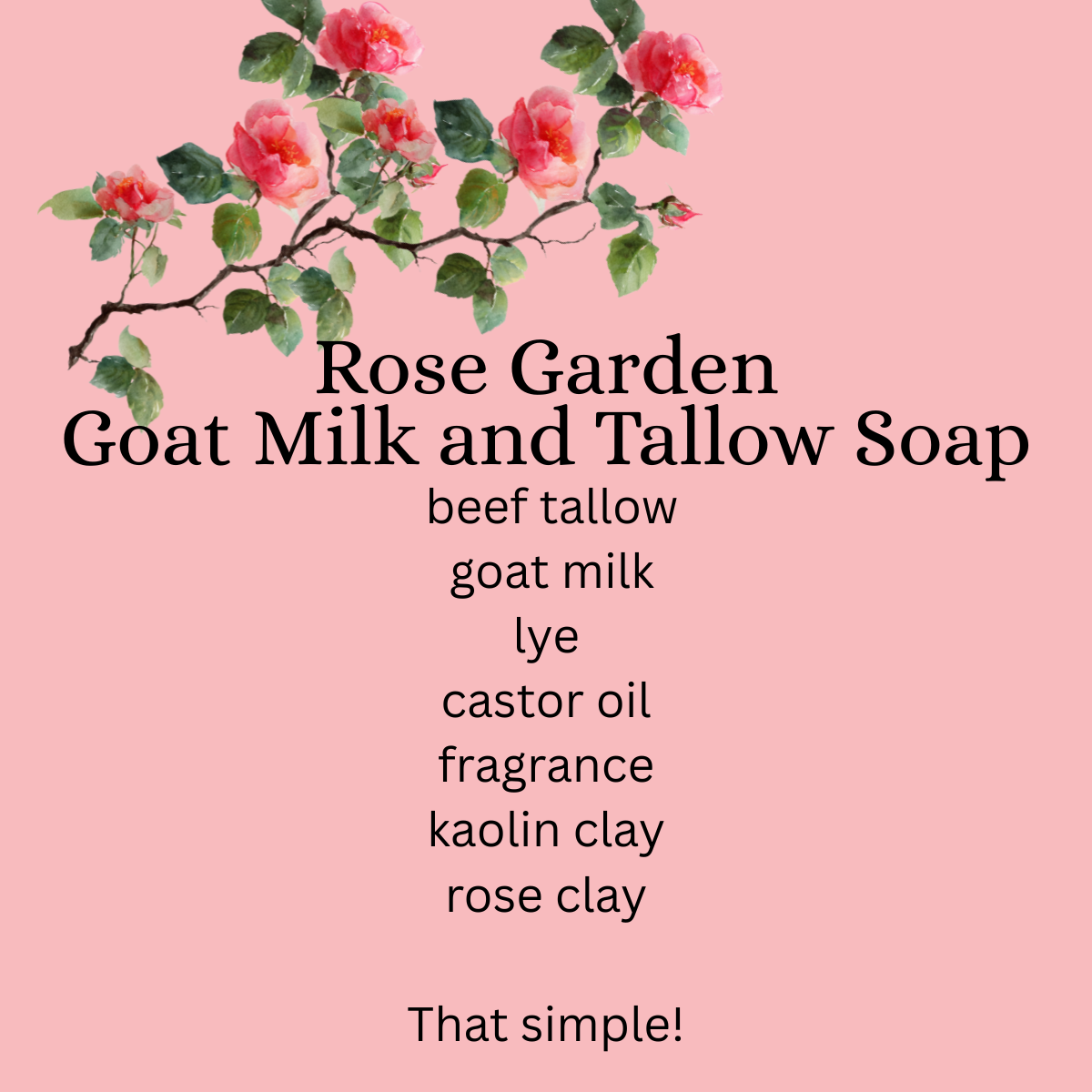 Rose Garden Goat Milk and Tallow Soap