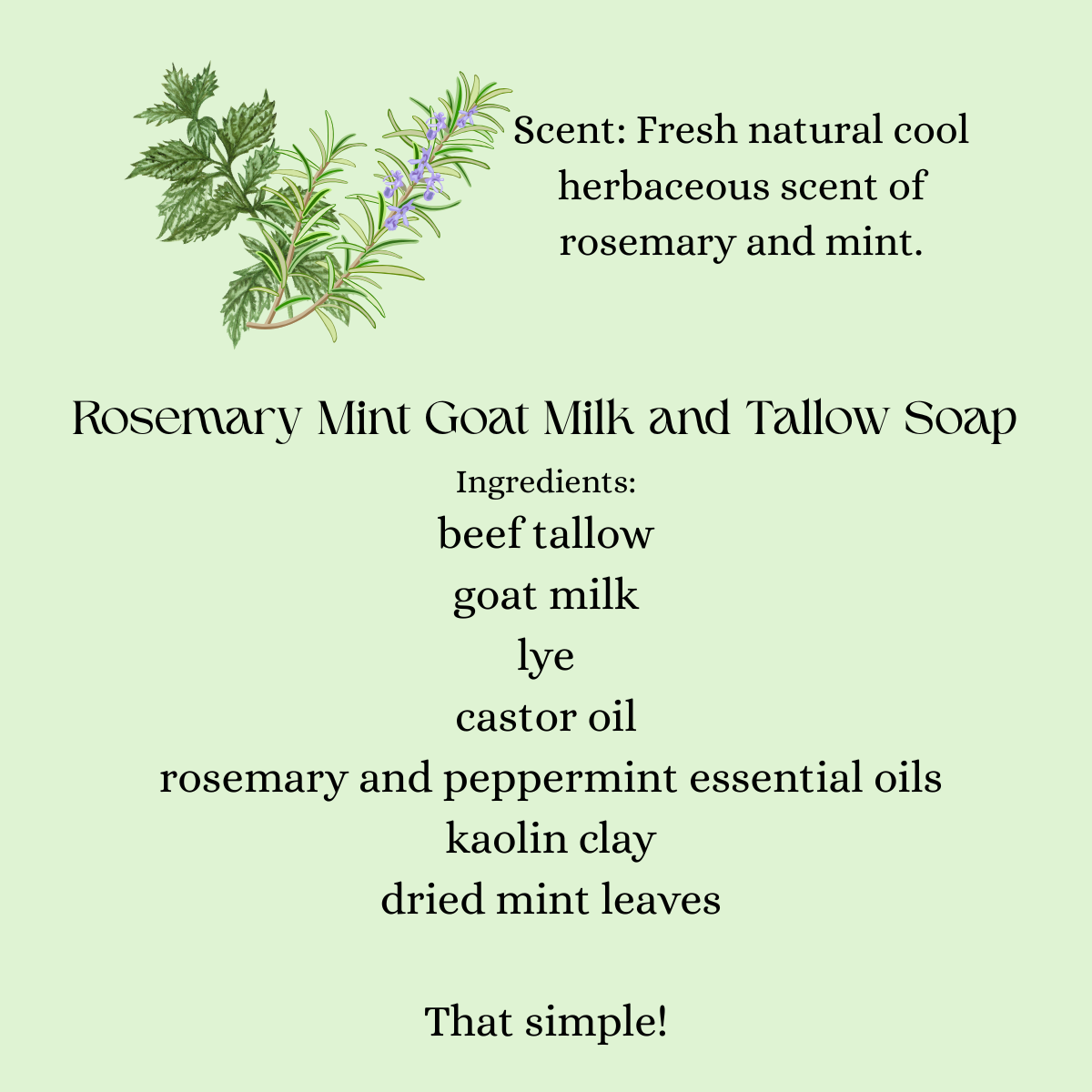 All Natural - Rosemary Mint Goat Milk and Tallow Soap